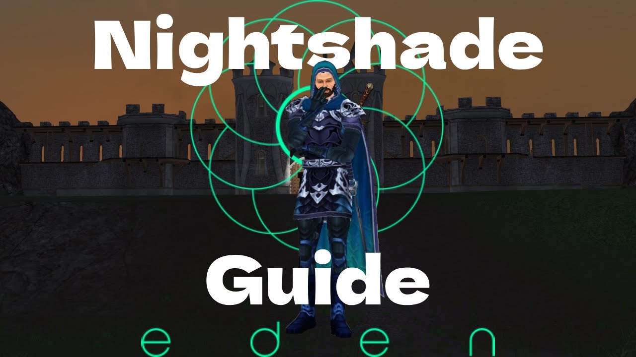 Dark Age Of Camelot EDEN - Nightshade Guide