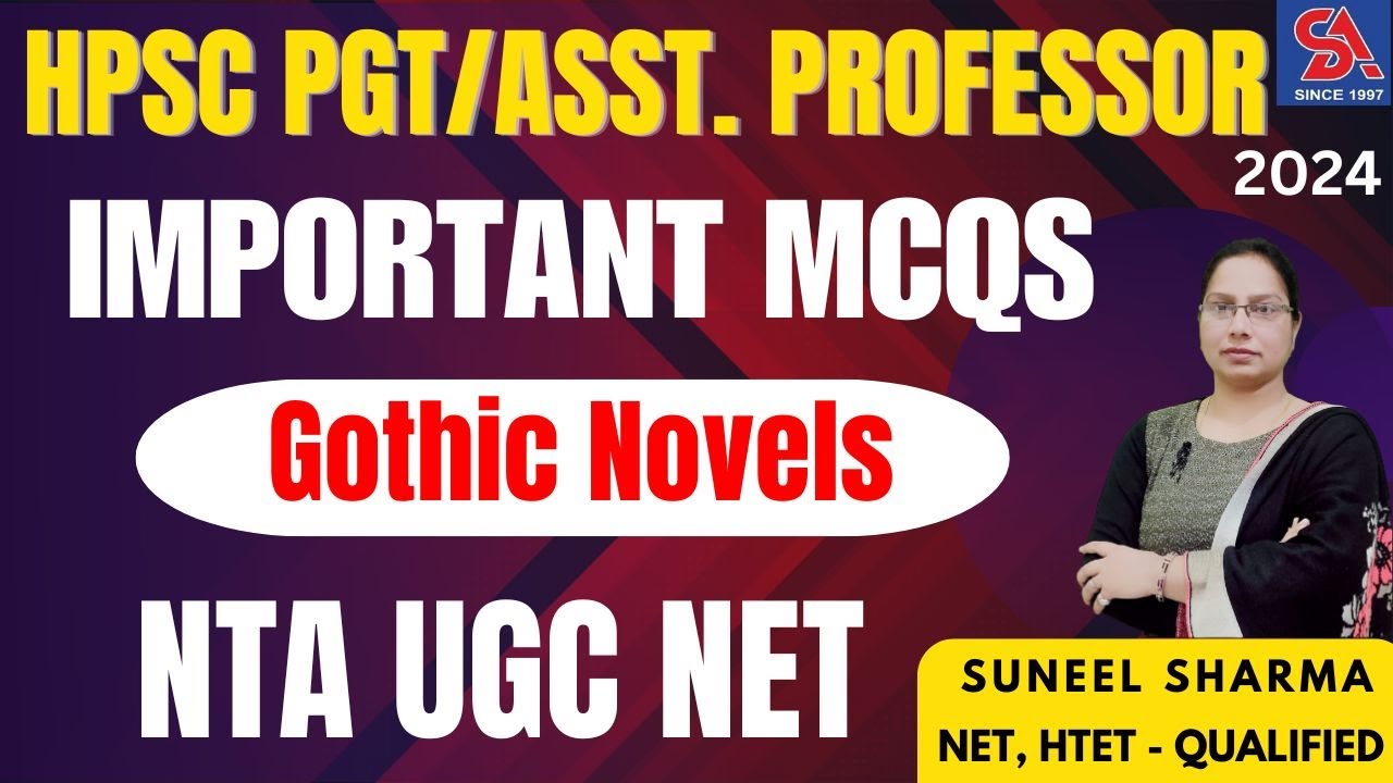 HPSC PGT/ASST. PROFESSOR/NTA UGC NET-ENGLISH I GOTHIC NOVELS - IMPORTANT MCQS I तैयारी SELECTION की