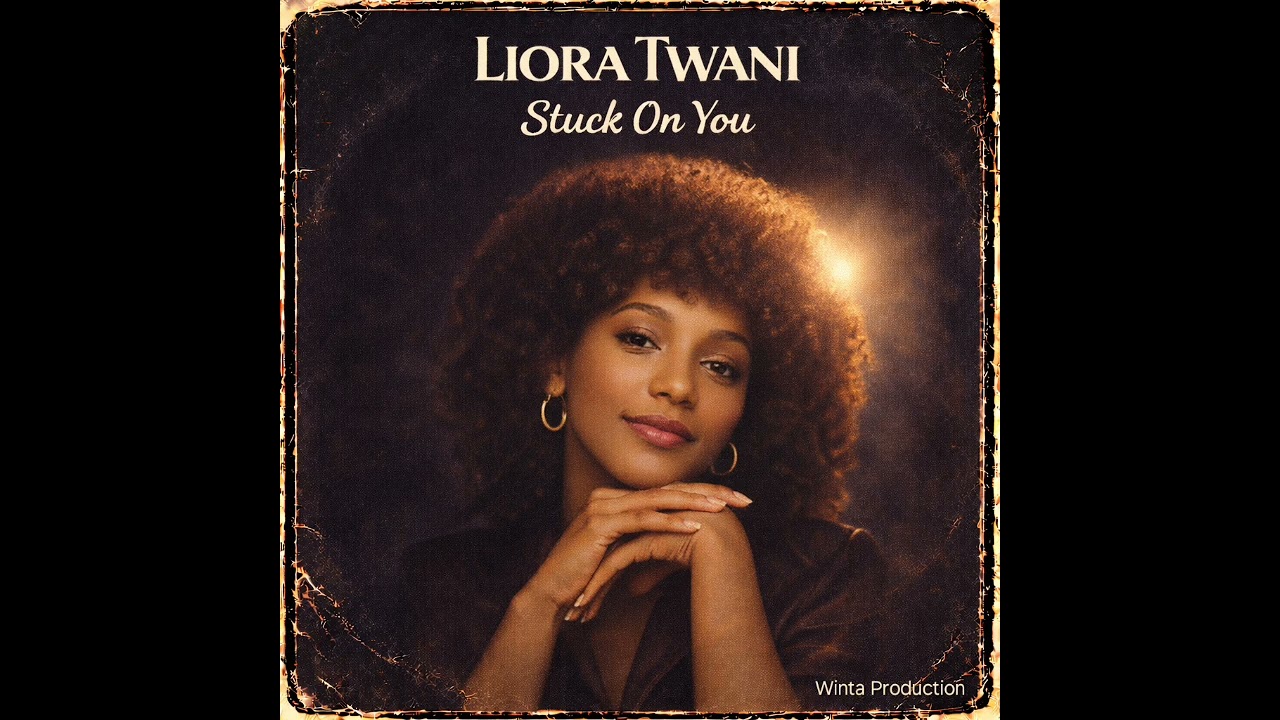 Liora Twani - Stuck On You 