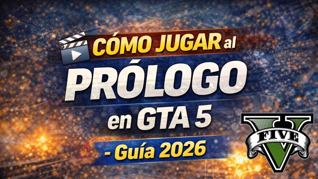 🎬 CÓMO JUGAR al PRÓLOGO en GTA 5 - Guía 2026