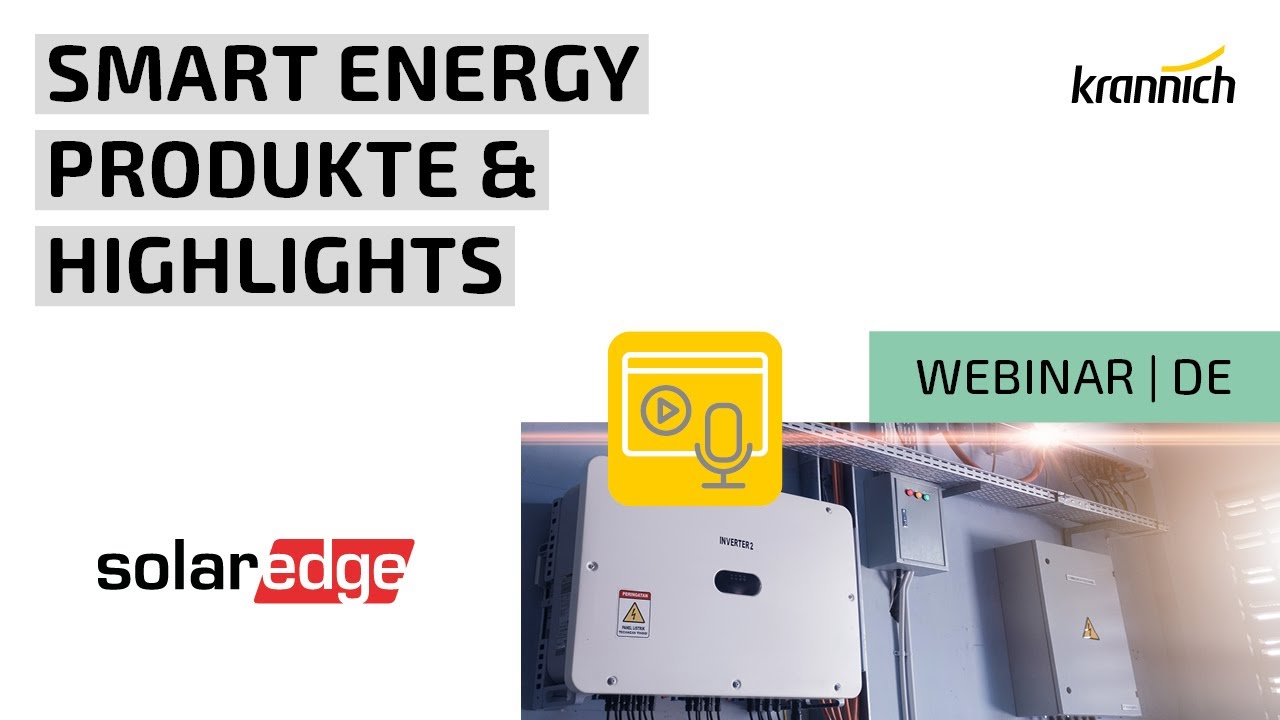 Webinar SolarEdge – Intelligente Verbrauchersteuerung