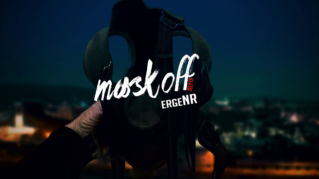ergeNR - Mask off (Refix 2017)