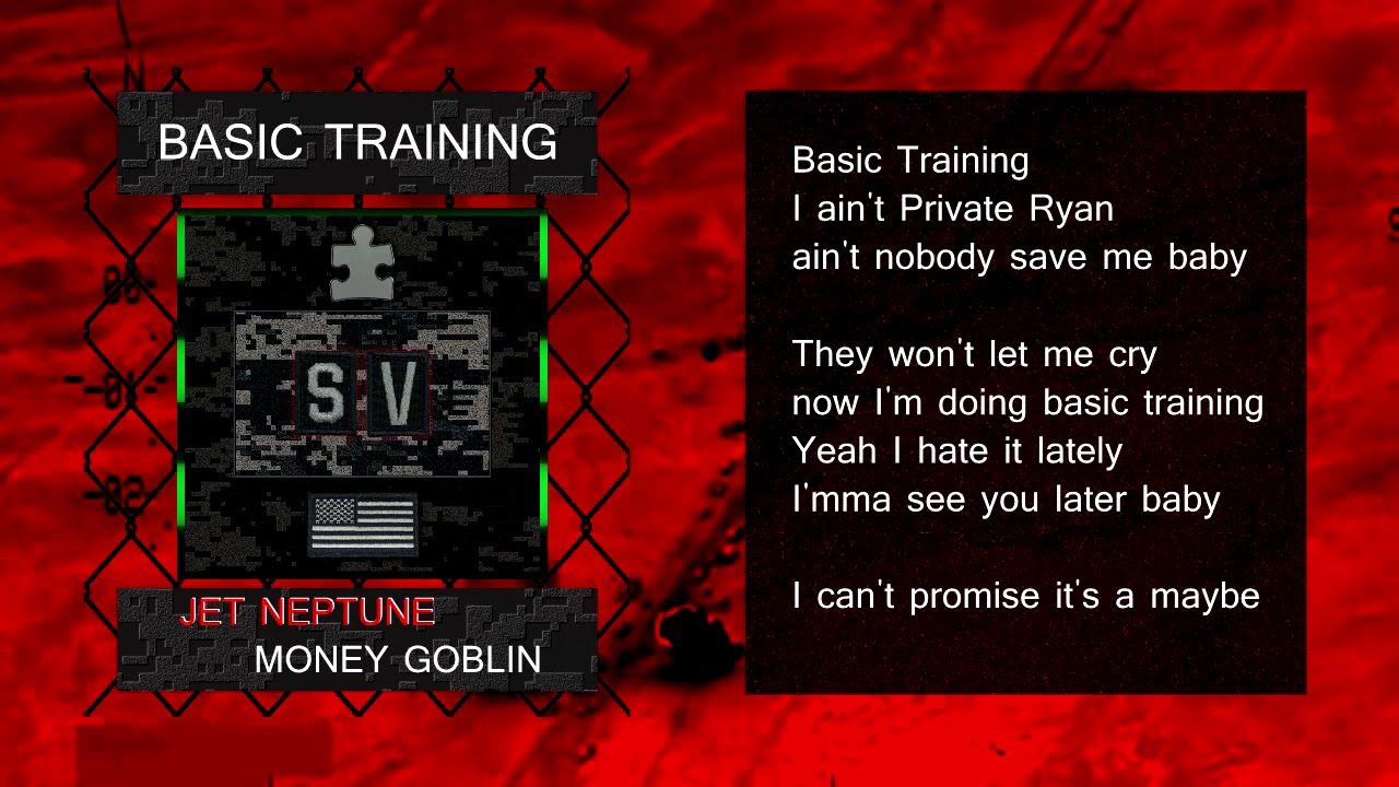 Jet Neptune & Money Goblin - Basic Training [LYRIC VIDEO]