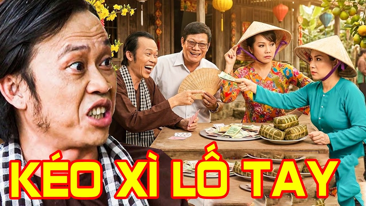 PHIM HÀI TẾT HOÀI LINH 2026 | KÉO XÌ LỐ TAY | Phim Hài Tết Việt Nam 2026| Phim Tết Việt Nam
