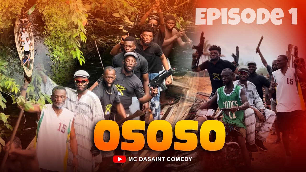 OSOSO Эпизод 1 Ft | Johnbosco | BrodaMike | Bazzy | Последний нигерийский фильм 2024 года