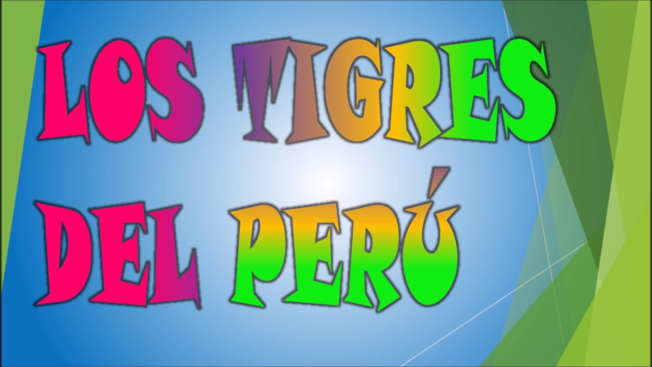 TIGRES DEL PERÚ Me Alejo de tu lado