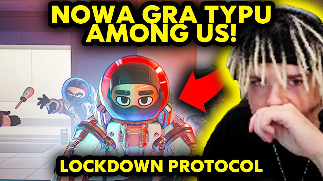 NOWA GRA TYPU AMONG US Z EKIPĄ! (Lockdown Protocol)
