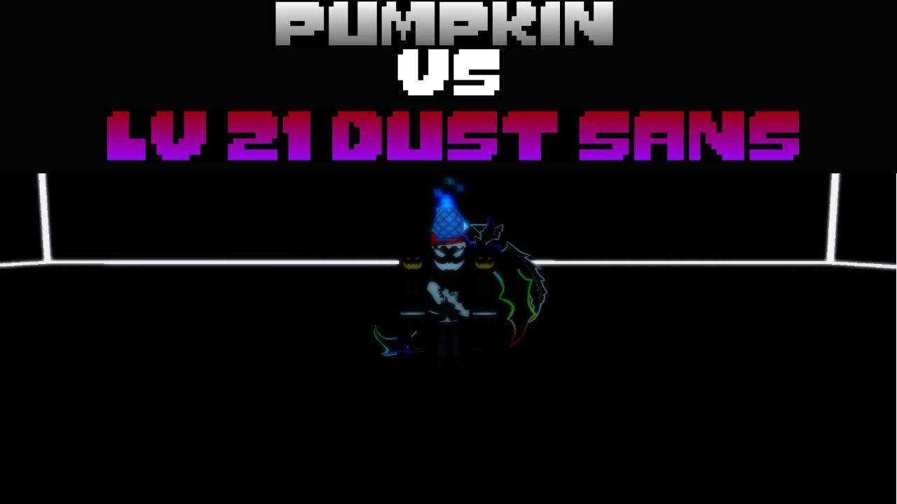 Pumpkin vs LV 21 Dust sans (Soul Ops AU Destroyer Reborn) (soAUdr) (mini vid)