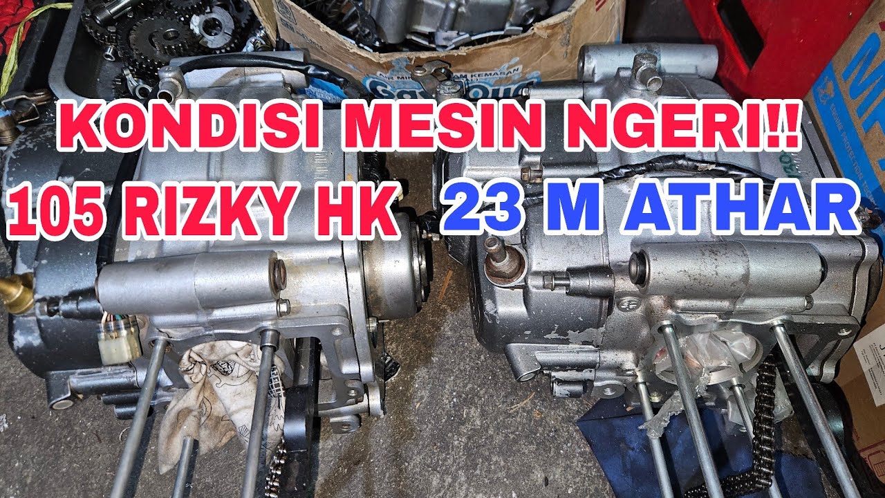 TERKINI CEK KONDISI MESIN M ATHAR‼️DAN RIZKY HK‼️ UJANG BEGADANG TRUS RAME LANJUT‼️