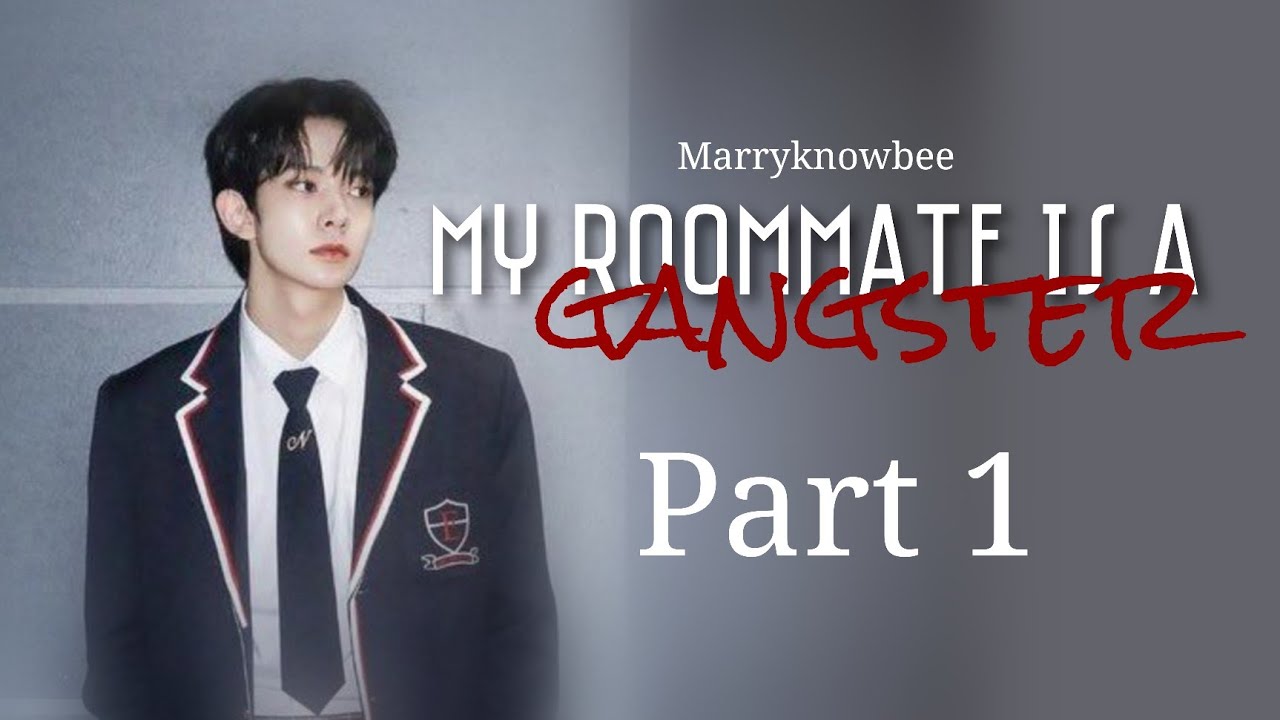 [1/2] 𝗝𝘂𝘀𝘁 𝗠𝗼𝘃𝗲𝗱 𝗜𝗻 | My roommate is a gangster | Enhypen Heeseung Two Shots