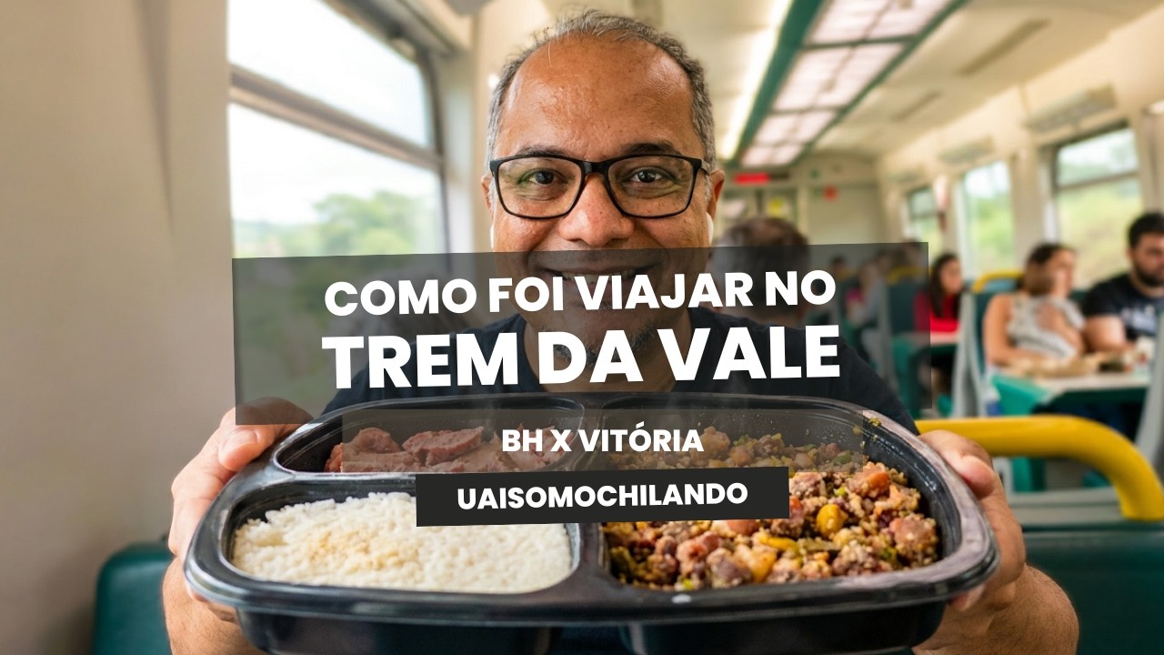 🇧🇷  EFVM Como é Viajar no TREM DA VALE - BH x Vitória | UaiSôMochilando™