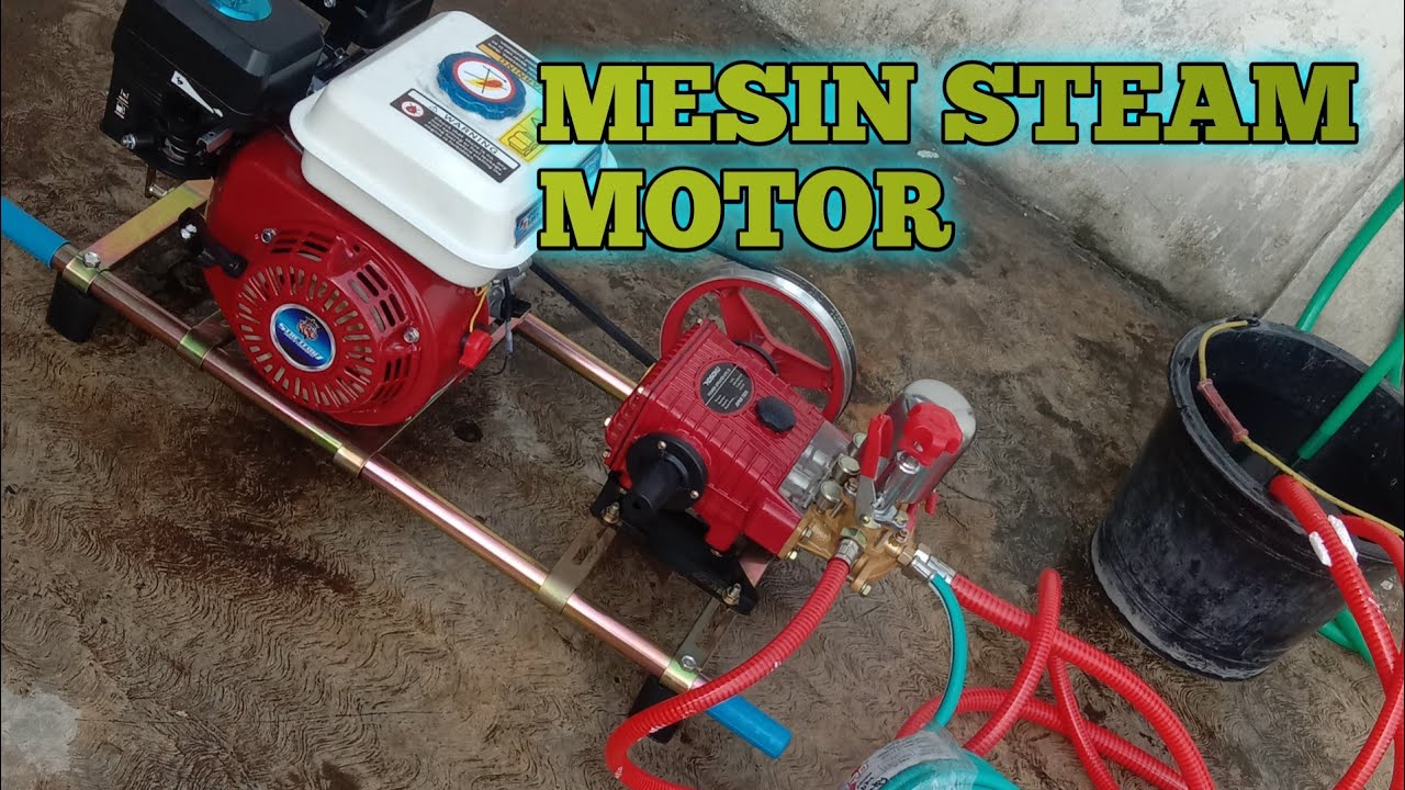Uji Coba Mesin Steam Motor Power Sprayer Kosoku Tipe 22