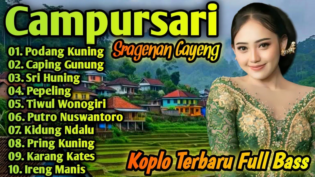 CAMPURSARI SRAGENAN GAYENG ~ KOPLO TERBARU FULL BASS‼️LAGU JAWA CAMPURSARI KOPLO COKEK SRAGENAN 