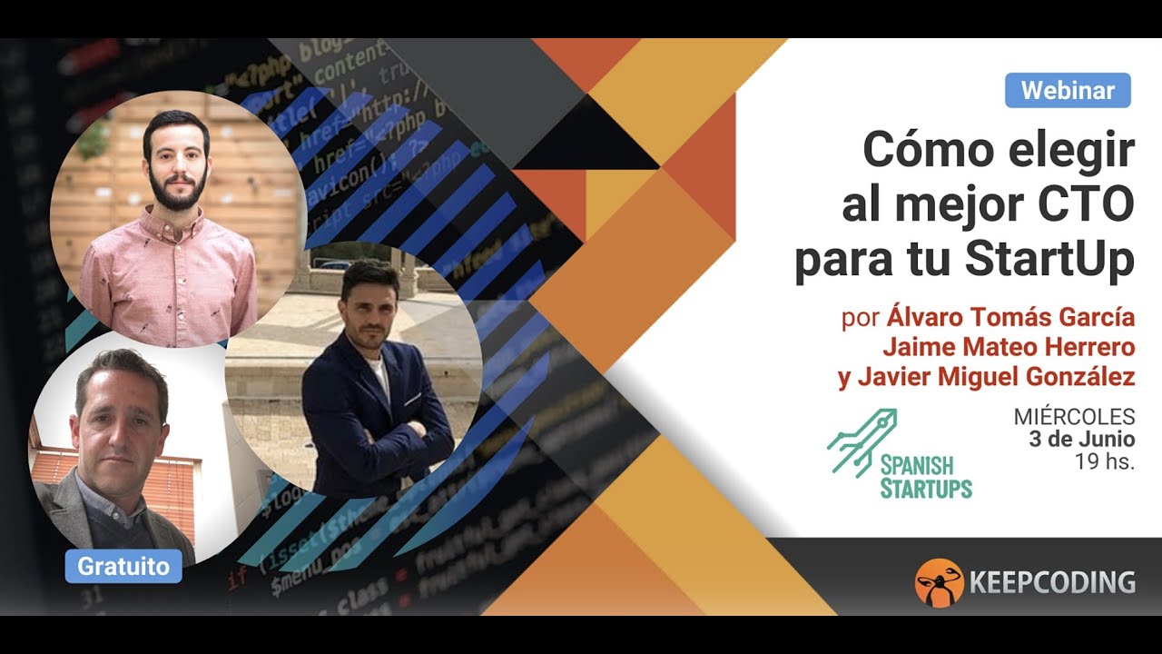 Webinar: cómo elegir al mejor CTO para tu StartUp