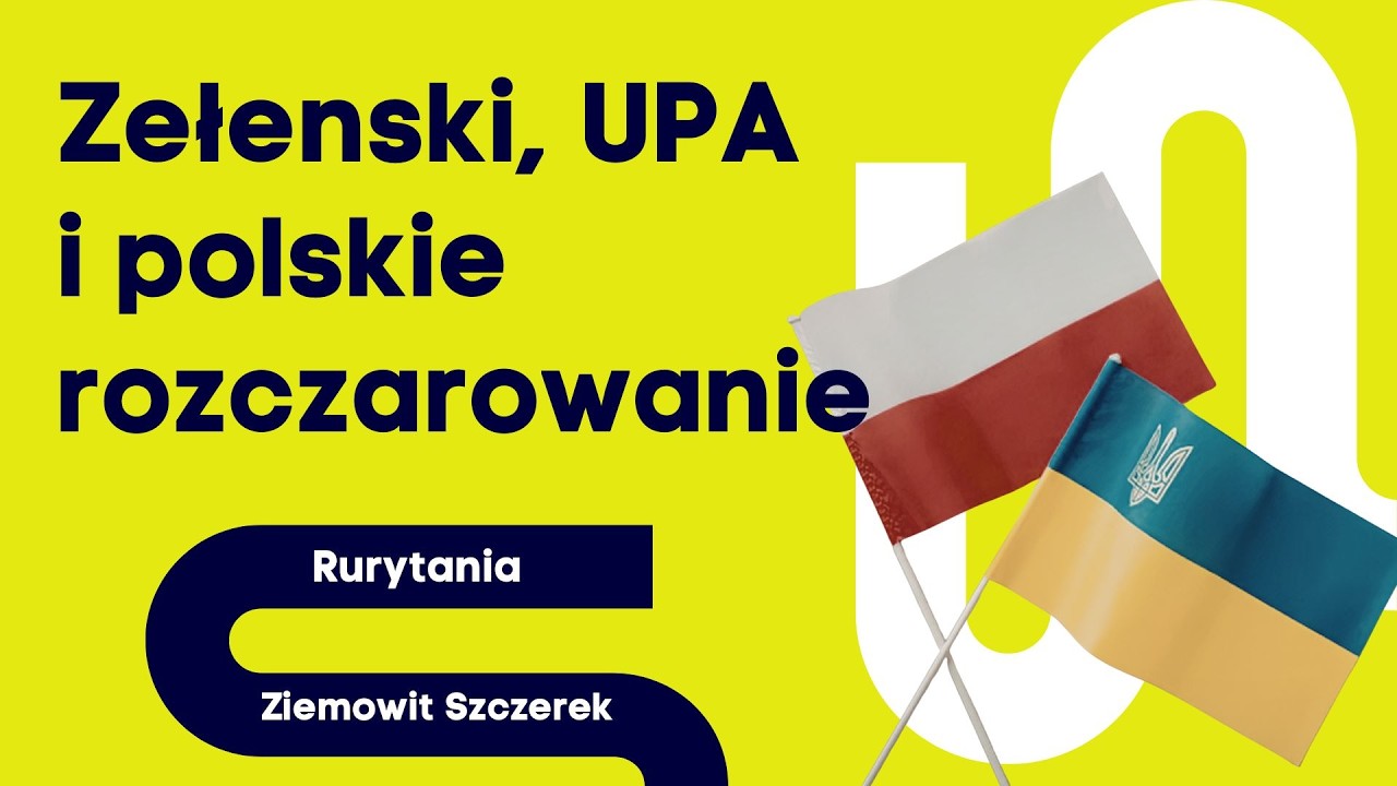 Zełenski, UPA i polskie złudzenia. Szczerek: Ukraina nie jest tym, czym myślimy