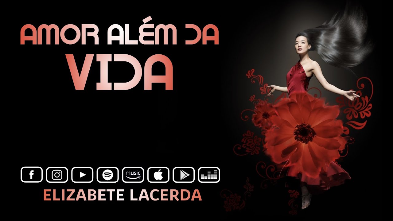 Elizabete Lacerda 🎵 AMOR ALÉM DA VIDA ♫♪♫ (Cover)