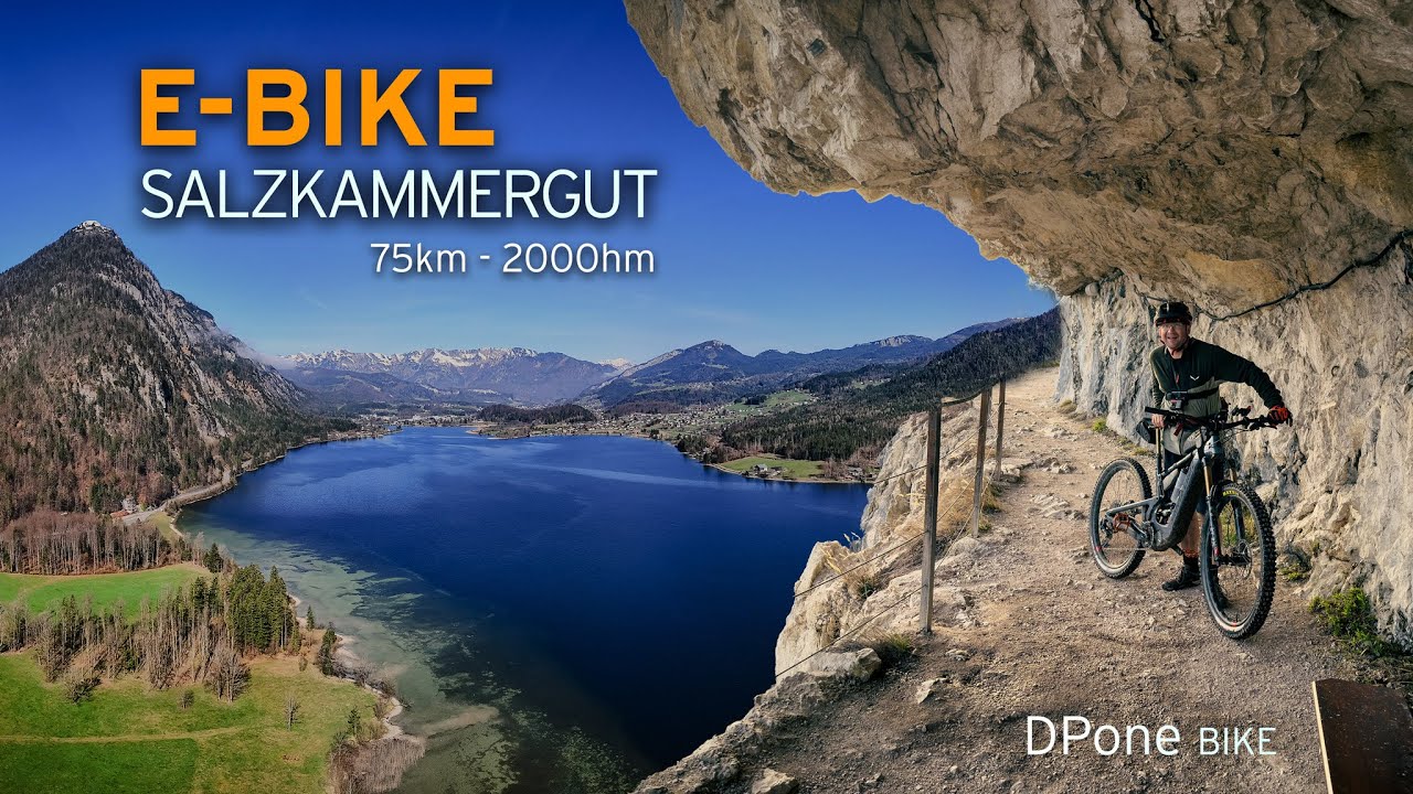 DPone: E-Bike Runde im Salzkammergut (Hallstatt richtung Gosau und halbe Runde Trophy)