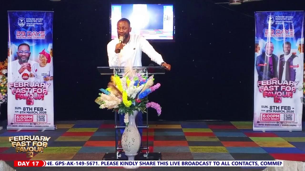 🔴LIVE - FEBRUARY FAST FOR FAVOR (DAY 17) DADDY ASIAMAH || 24/02/2026