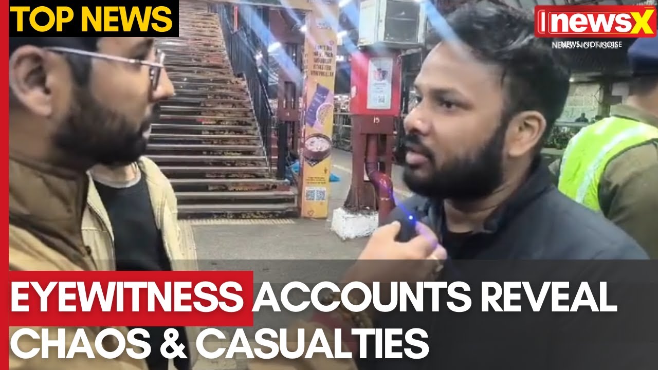 New Delhi Railway Station Stampede: Eyewitness Accounts Reveal Chaos & Casualties | NewsX