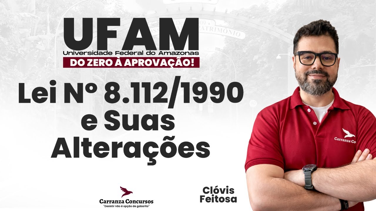 Concurso UFAM | Lei 8.112/1990 | Direito Administrativo para Provas