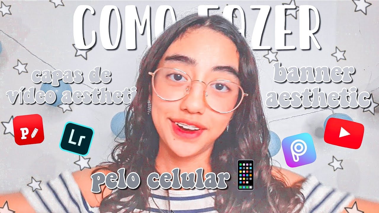 Como fazer capas de vídeo e banner aesthetic pelo CELULAR!-guia dos youtubers iniciantes-Dudah Rocha