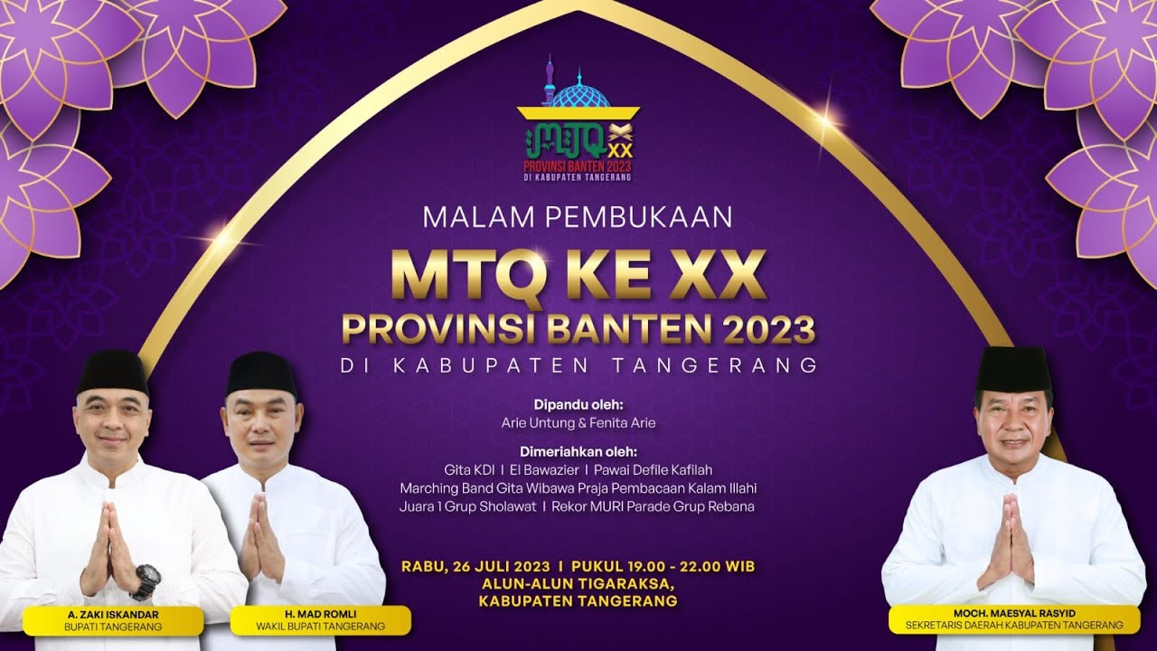 [LIVE] Pembukaan MTQ Ke XX Provinsi Banten 2023