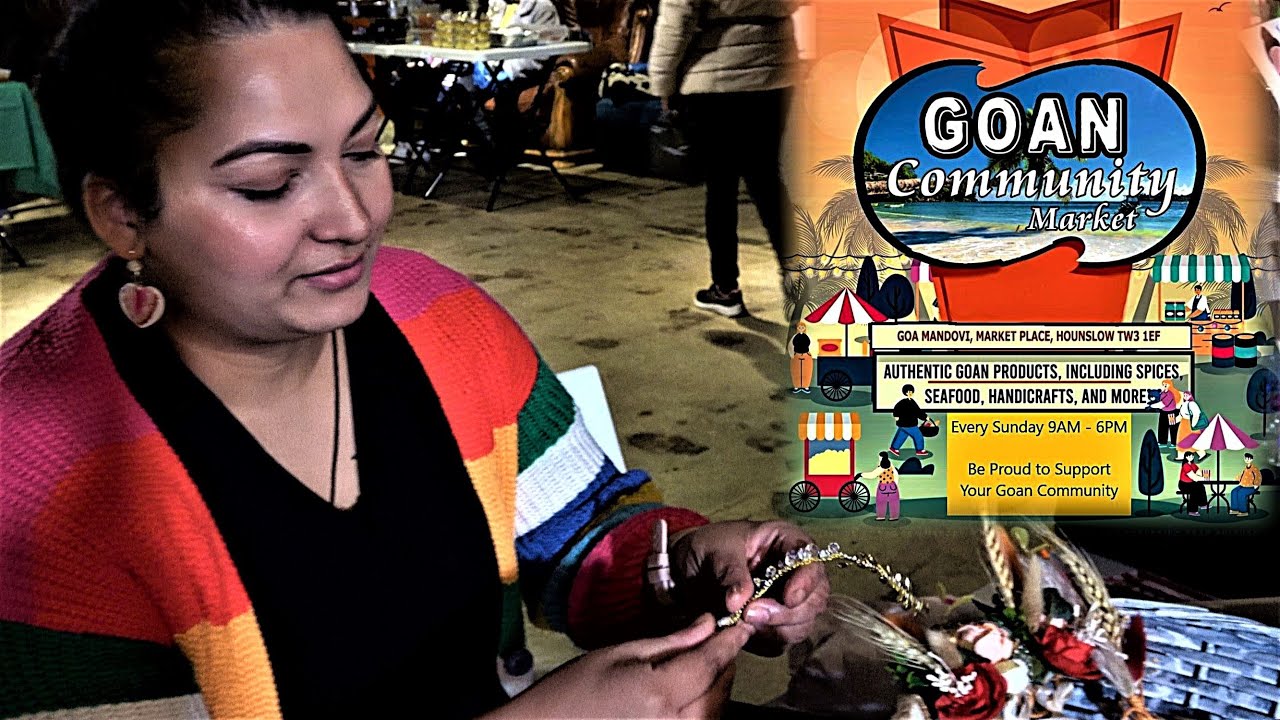 Goan Community Market Hounslow London - Indoor Sunday Bazaar Goa Mandovi Marketplace  #goans