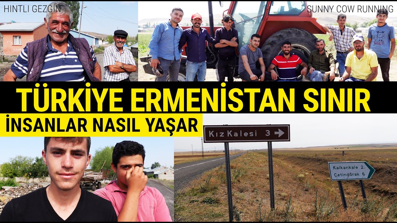 TÜRKİYE'NİN ERMENİSTAN İLE SINIR KÖYÜNDE İNSANLAR NASIL YAŞIYOR / KALKANKALA / Türkiye /HINTLIGEZGIN