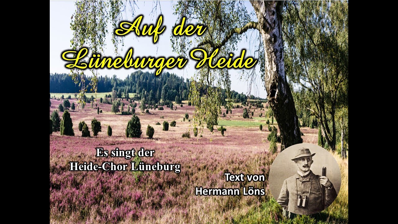 Auf der Lüneburger Heide - Heide-Chor Lüneburg