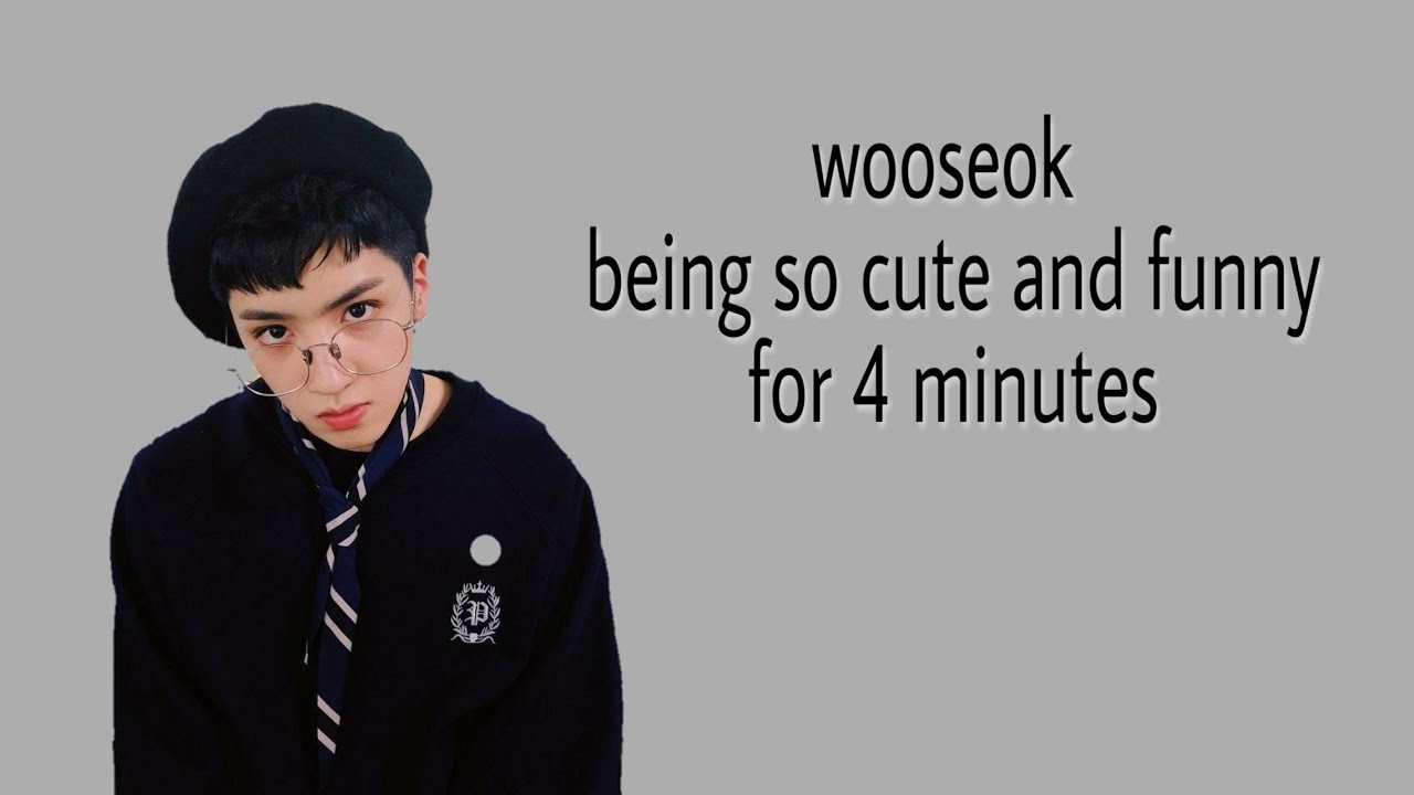 Pentagon wooseok being so cute and funny for 4 minutes