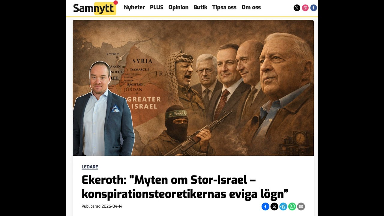 Kent Ekeroth och halmgubben om &ldquo;Stor-Israel&rdquo;