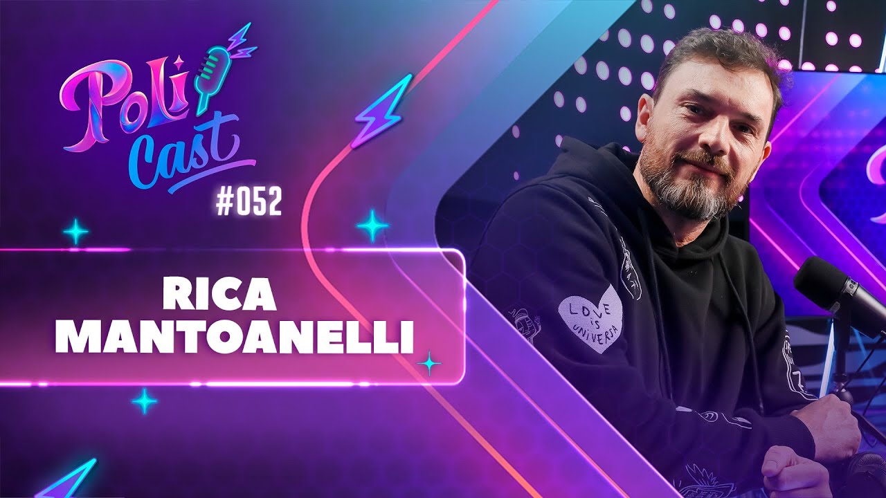 RICA MANTOANELLI | DIRETOR-GERAL - POLICAST #52