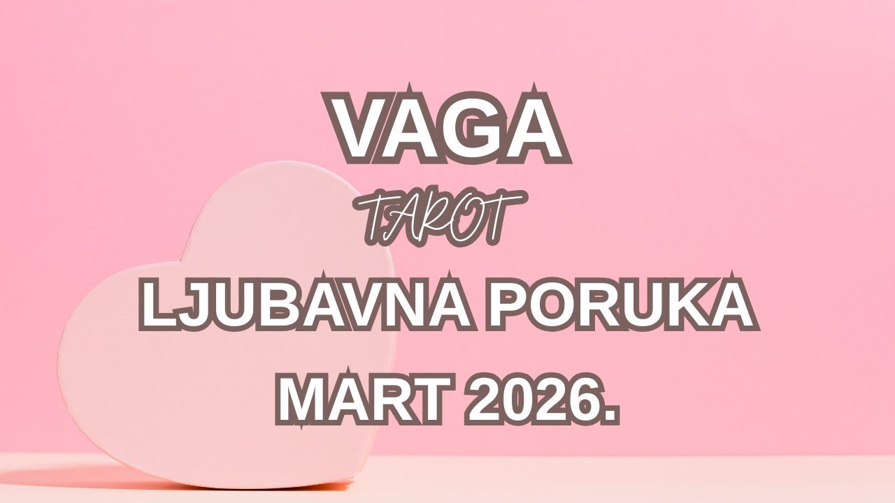 VAGA ♎ Bežite od ljubavi, a čeka vas prava sreća ❤️ LJUBAVNA PORUKA MART TAROT 