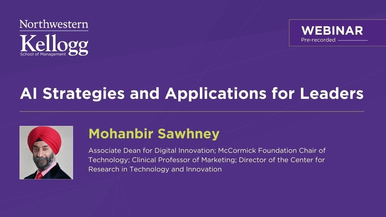 Kellogg Executive Education AI Strategies and Applications for Leaders | Learning Journey