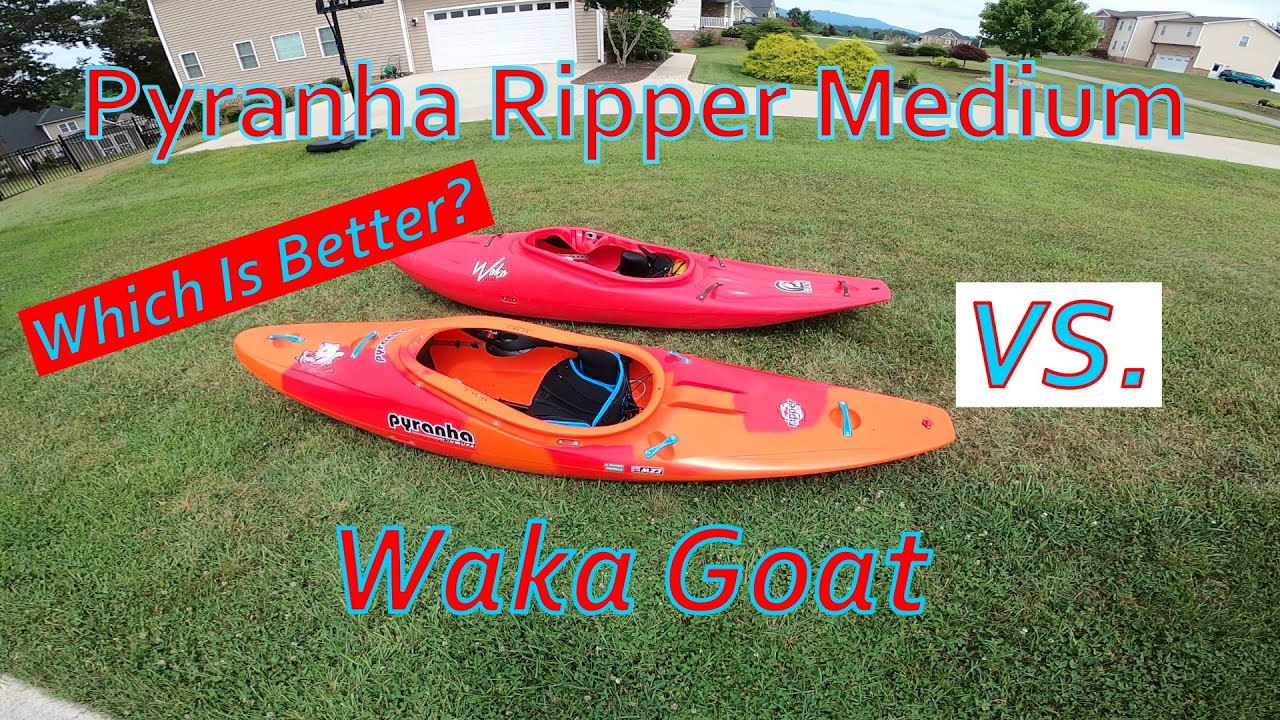 Pyranha Ripper Medium Vs. Waka Goat