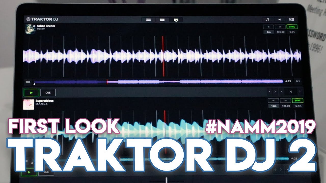 Traktor DJ 2 Software With SoundCloud Streaming First Look - #NAMM2019 - New DJ App!
