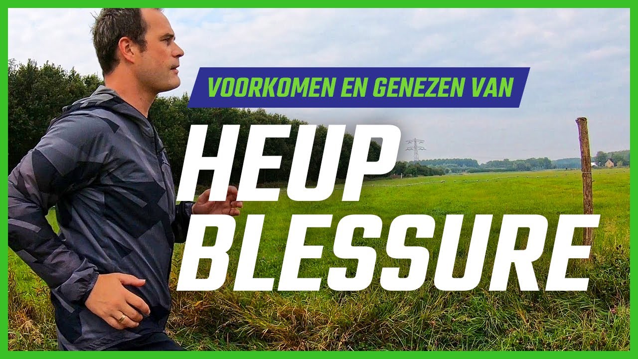 Heupblessure - Hoe kan je pijn in de heup na het hardlopen voorkomen?