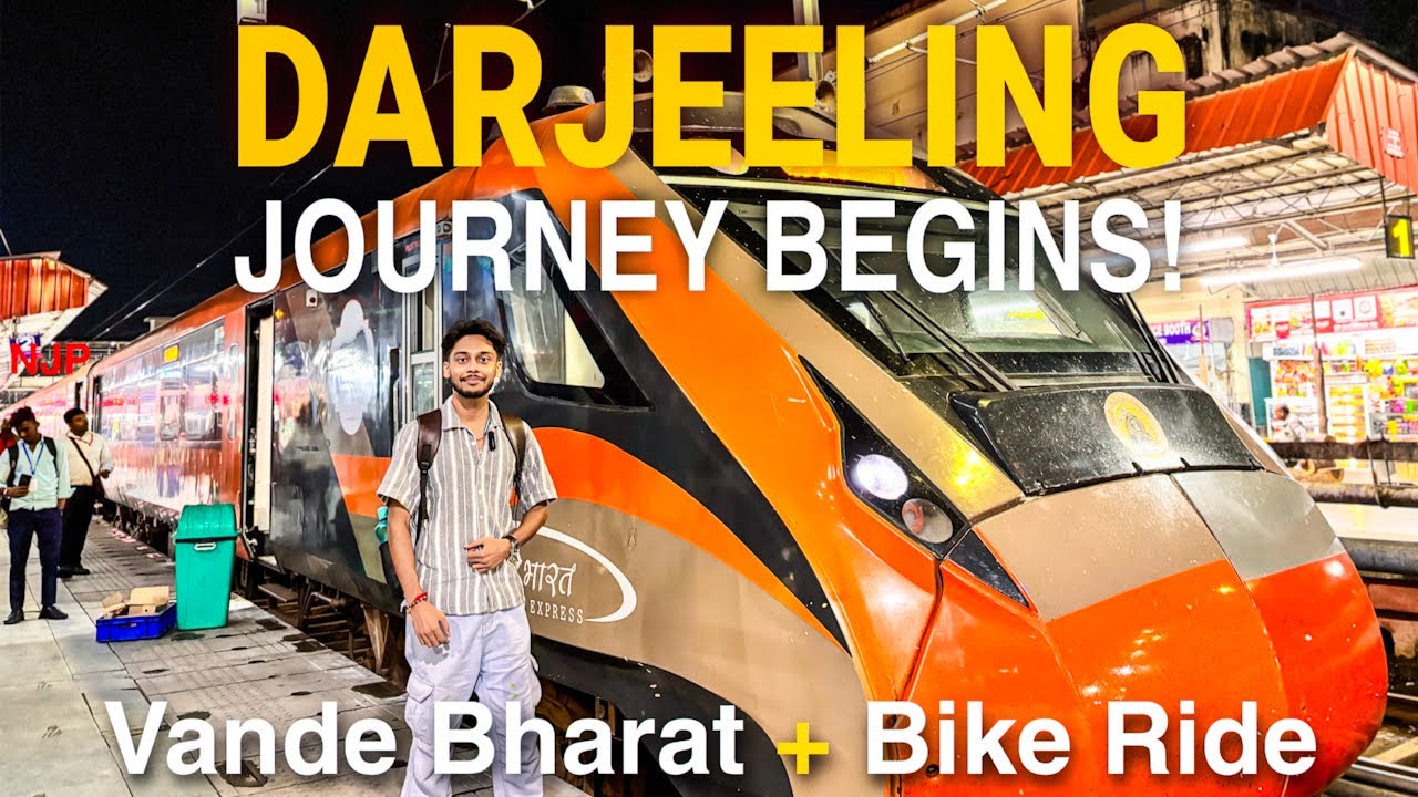 1st Vande Bharat Express Journey 🤩| Going To DARJEELING | Darjeeling Vlog 01