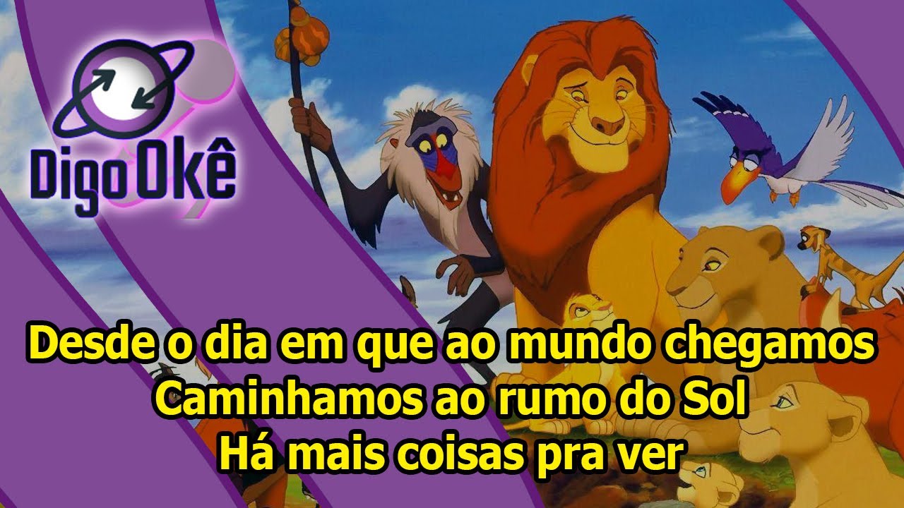 O Rei Leão - Ciclo da Vida (Karaokê) - Áudio Oficial