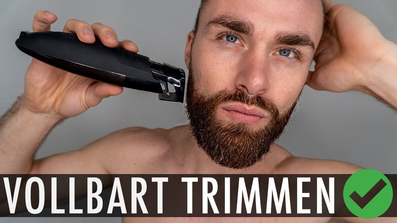 VOLLBART TRIMMEN f&uuml;r ANF&Auml;NGER ● So geht's!