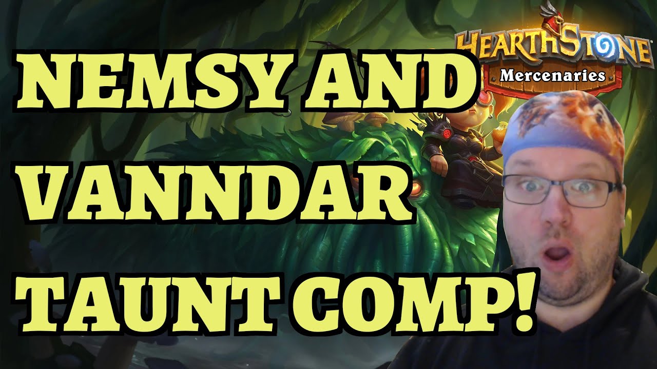 NEW Nemsy TAUNT Team Comp with Vanndar - Hearthstone Mercenaries