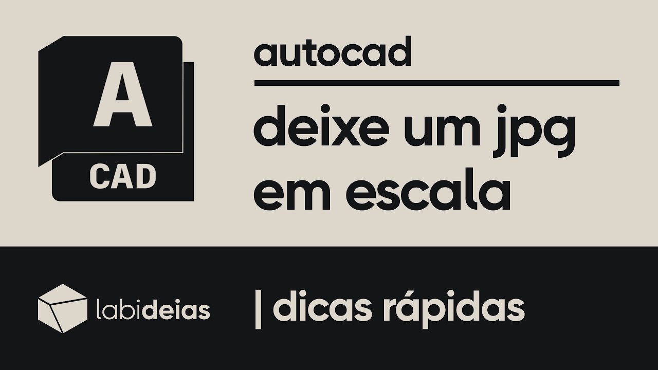 autocad | como carregar imagem jpg e colocar em escala