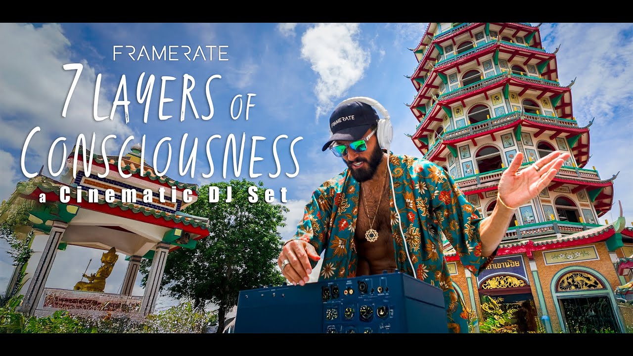 Seven Layers of Consciousness | Live Cinematic DJ Set by FRAMERATE