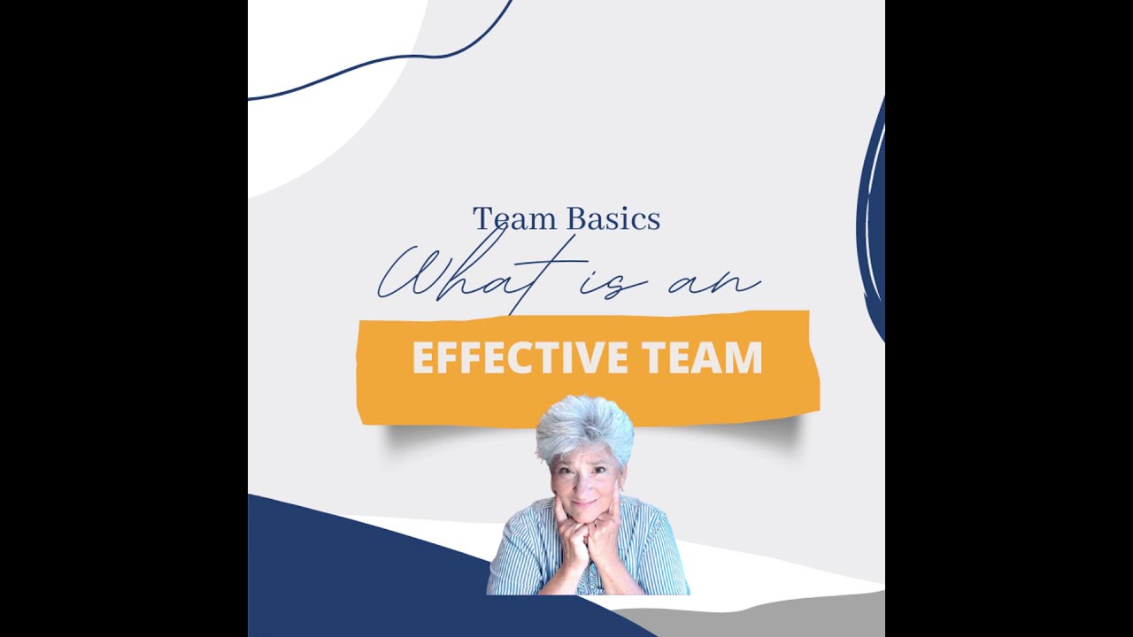 What is an effective team?