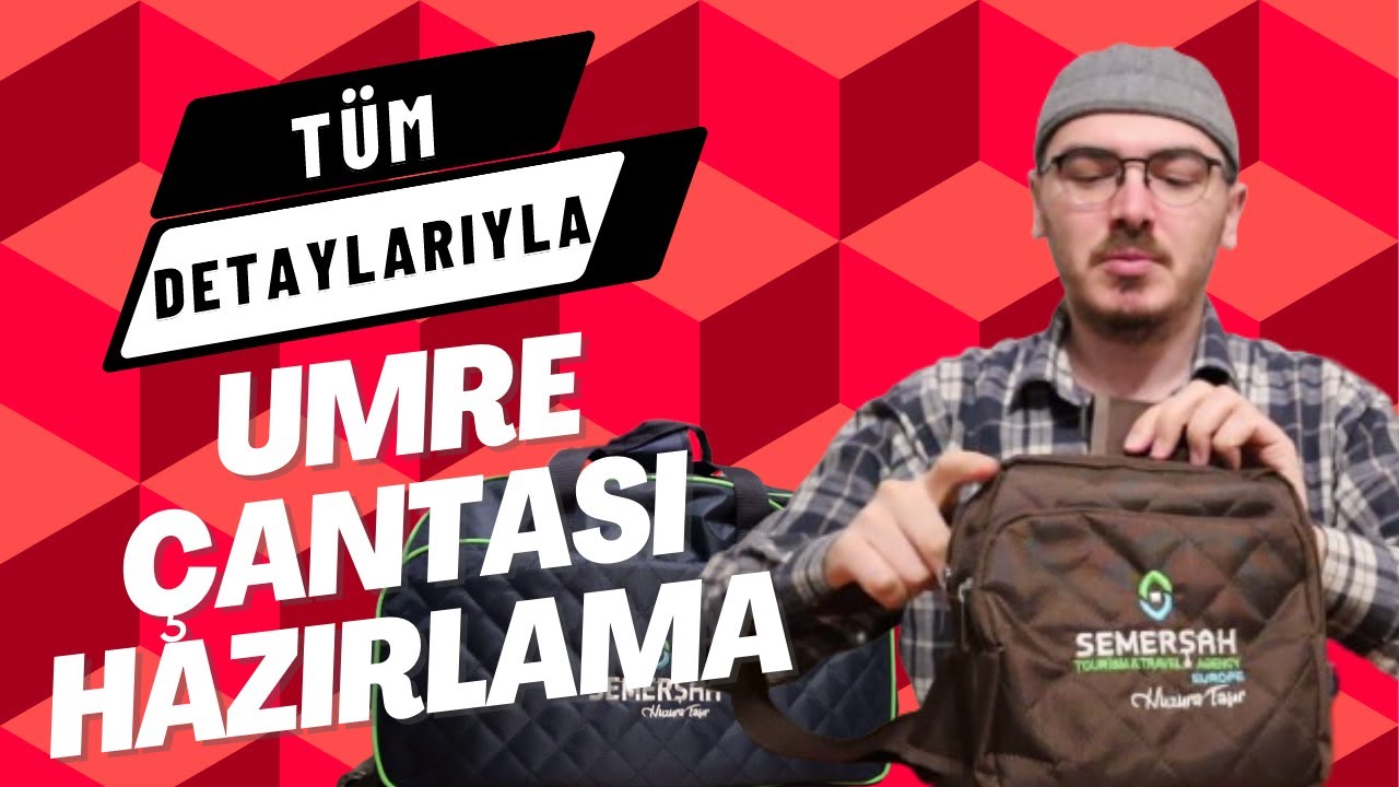 Umre Çantası Nasıl Hazırlanır? | Tüm Detaylarıyla Umre Çantası Hazırlama | Ailece Umre - 2