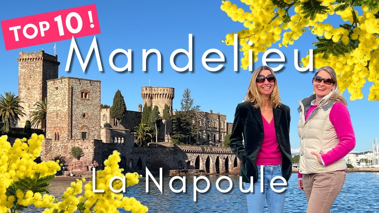 French Riviera Insider Tips: Top 10 Things to Do in Mandelieu, France