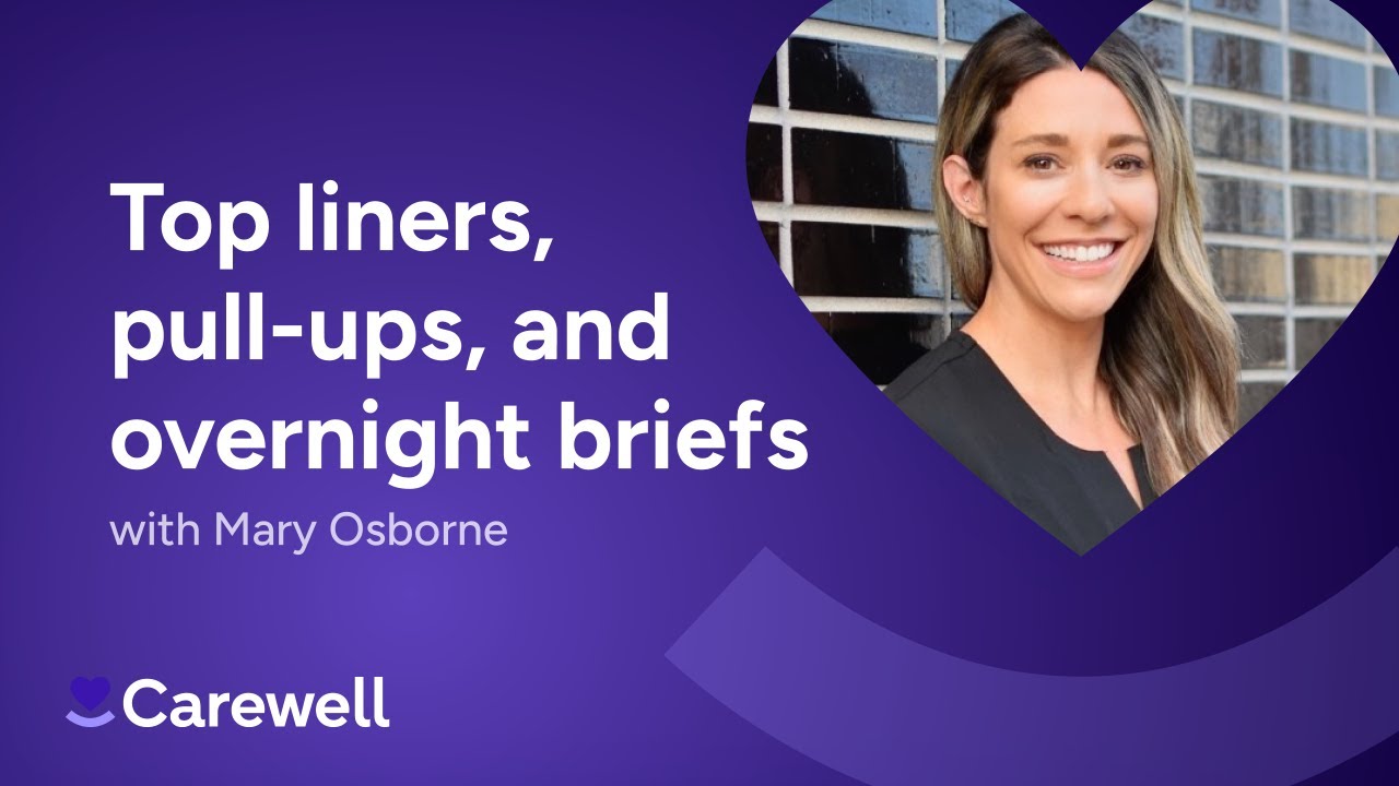 Top Liners, Pull-Ups, and Overnight Briefs with Tabs | Best products for urinary incontinence