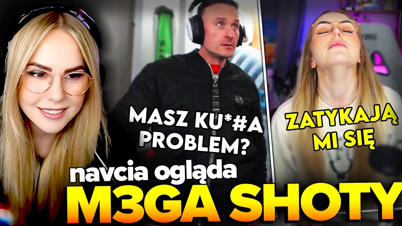 NAVCIA ogląda M3GA SHOTY #133