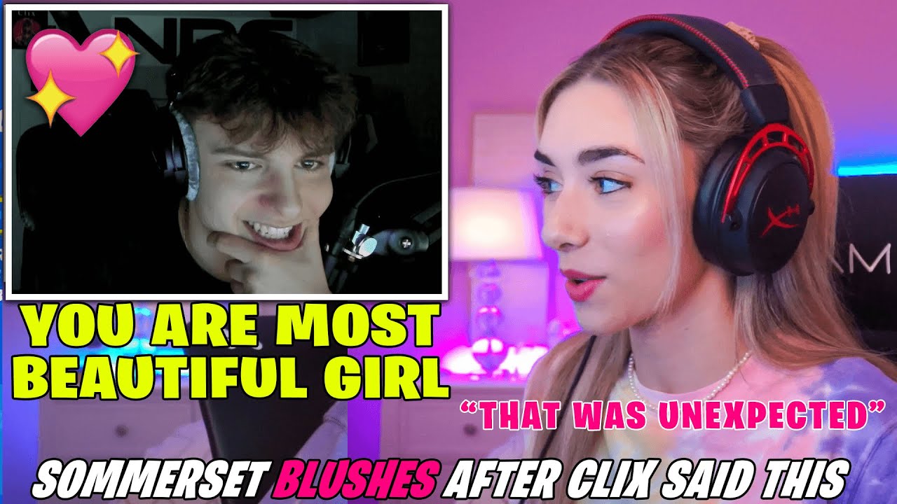 Sommerset Blushes After Clix Defended And Said The Nicest Words To Her
