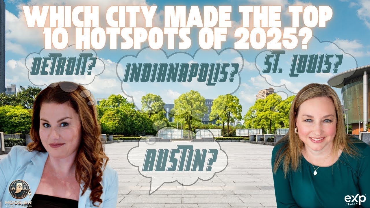 Which Cities made the top 10 Hotspots for 2025? | Hoosier Homes & Hustles Ep. 2